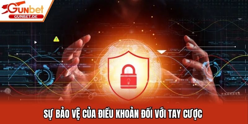 Sự bảo vệ của điều khoản đối với tay cược