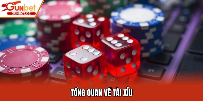 Tổng quan về tài xỉu