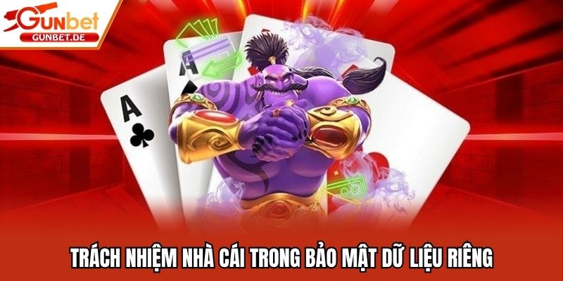 Trách nhiệm nhà cái trong bảo mật dữ liệu riêng