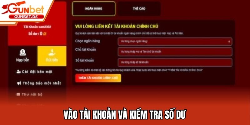 Vào tài khoản và kiểm tra số dư